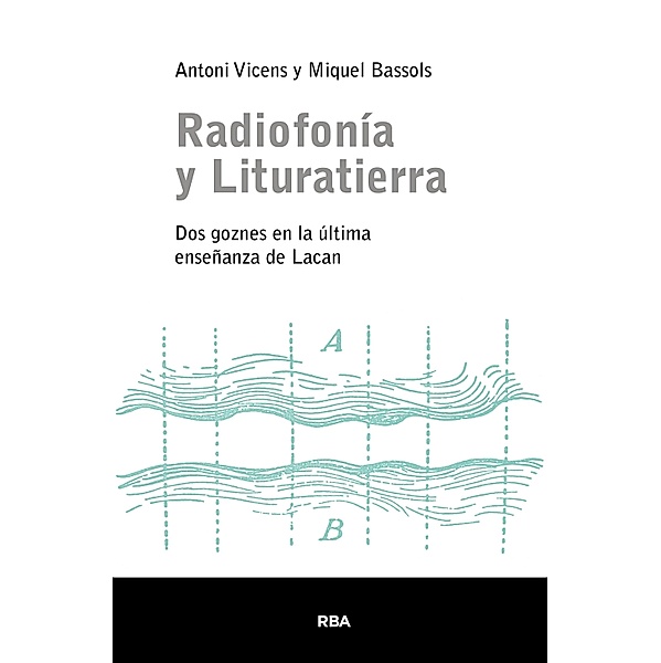 Radiofonía y lituratierra, Miquel Bassols, Antoni Vicens