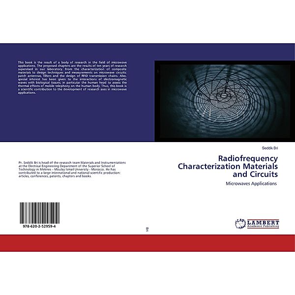 Radiofrequency Characterization Materials and Circuits, Seddik Bri