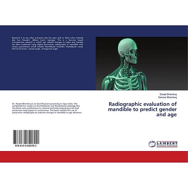 Radiographic evaluation of mandible to predict gender and age, Deepti Bhardwaj, Sameer Bhardwaj