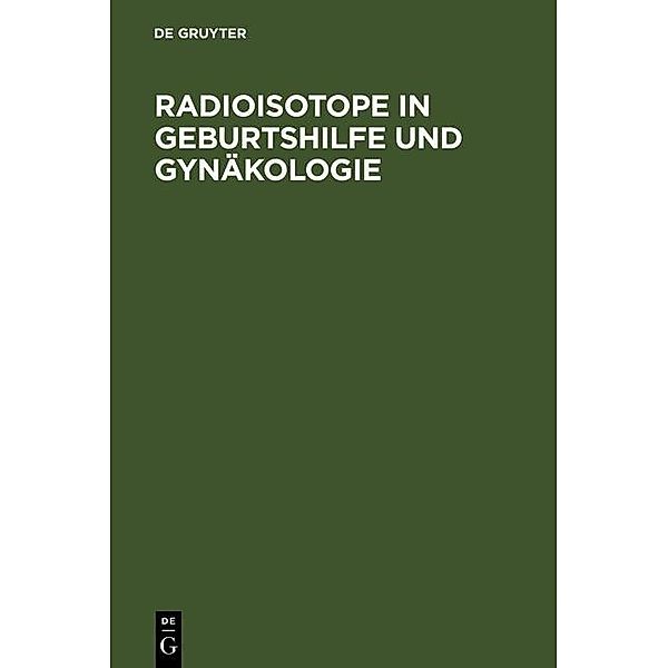 Radioisotope in Geburtshilfe und Gynäkologie