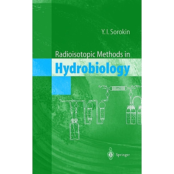 Radioisotopic Methods in Hydrobiology, Yuri I. Sorokin