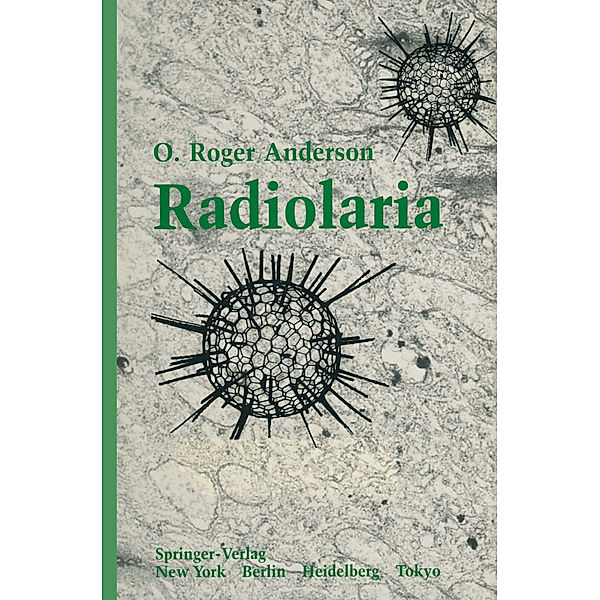 Radiolaria, Orvil Roger Anderson