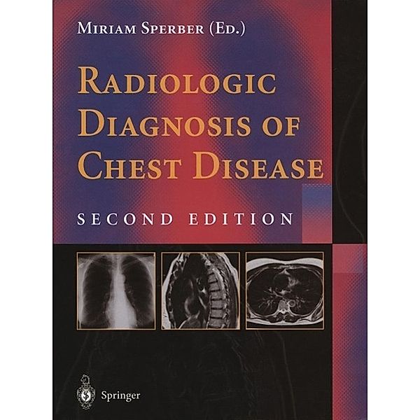 Radiologic Diagnosis of Chest Disease