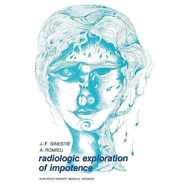 Radiologic exploration of impotence, J. -F. Ginestié, A. Romieu