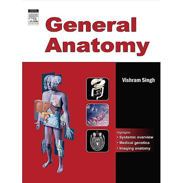 Radiological (Imaging) Anatomy, Vishram Singh