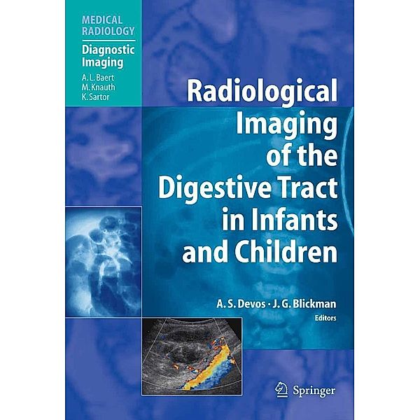 Radiological Imaging of the Digestive Tract in Infants and Children / Medical Radiology
