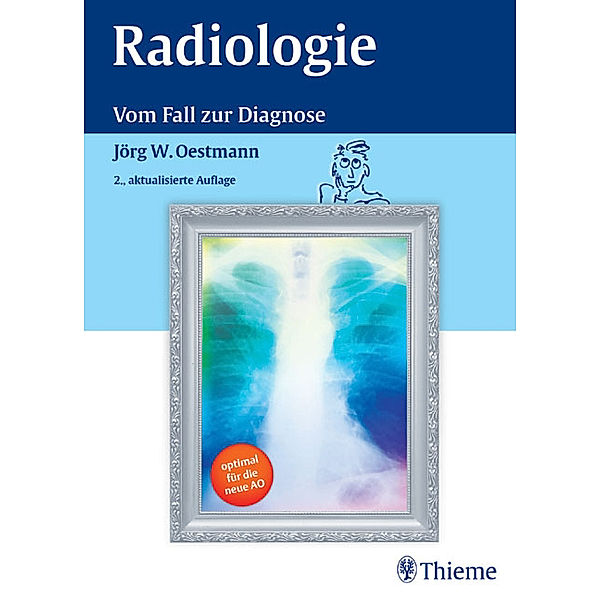 Radiologie, Jörg-Wilhelm Oestmann