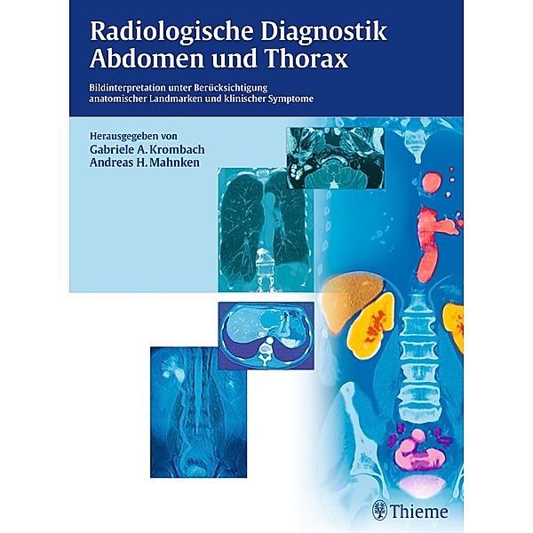 Radiologische Diagnostik Abdomen und Thorax