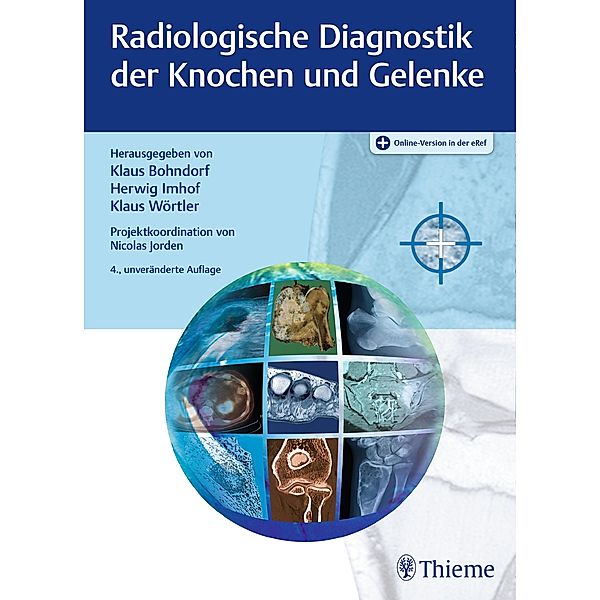 Radiologische Diagnostik der Knochen und Gelenke