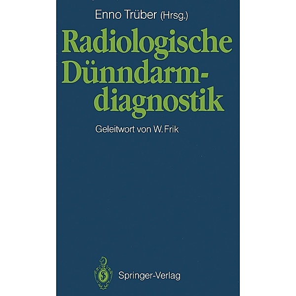 Radiologische Dünndarmdiagnostik