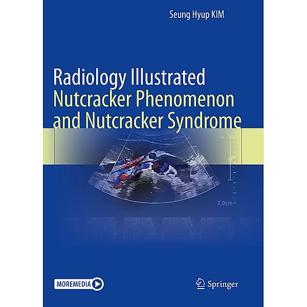 Radiology Illustrated: Nutcracker Phenomenon and Nutcracker Syndrome, Seung Hyup Kim