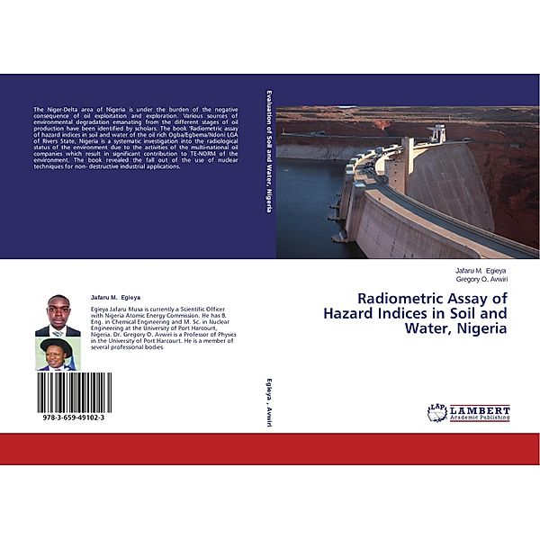 Radiometric Assay of Hazard Indices in Soil and Water, Nigeria, Jafaru M. Egieya, Gregory O. Avwiri