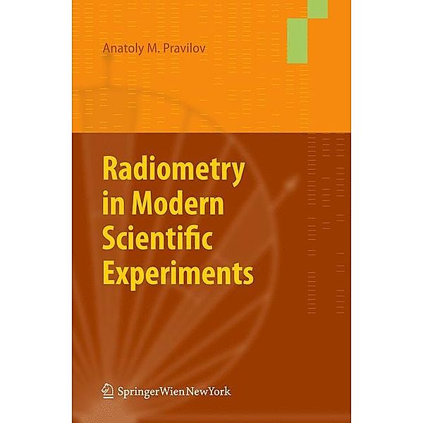 Radiometry in Modern Scientific Experiments, Pravilov Anatoly