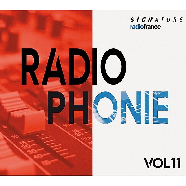 Radiophonie Vol.11, Diverse Interpreten