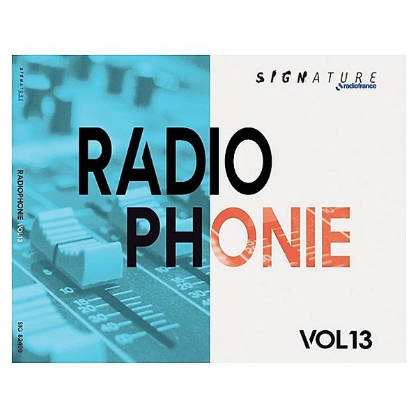 Radiophonie Vol.13, Diverse Interpreten