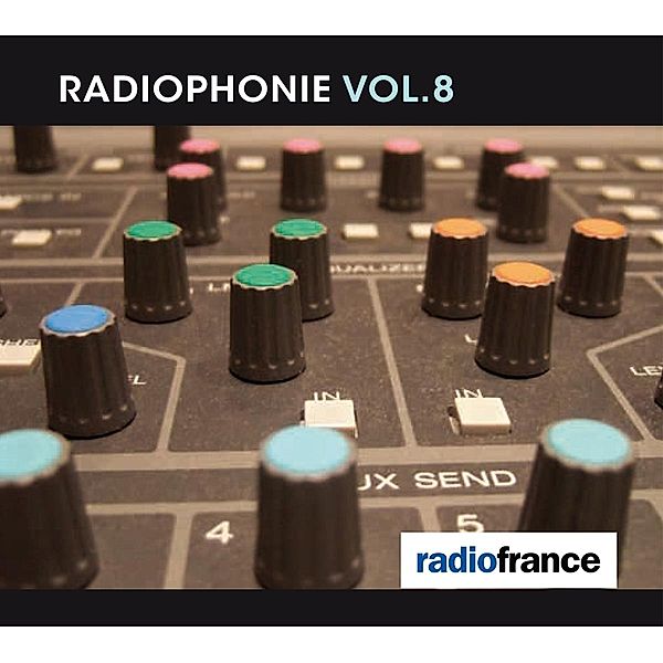 Radiophonie Vol.8, Diverse Interpreten