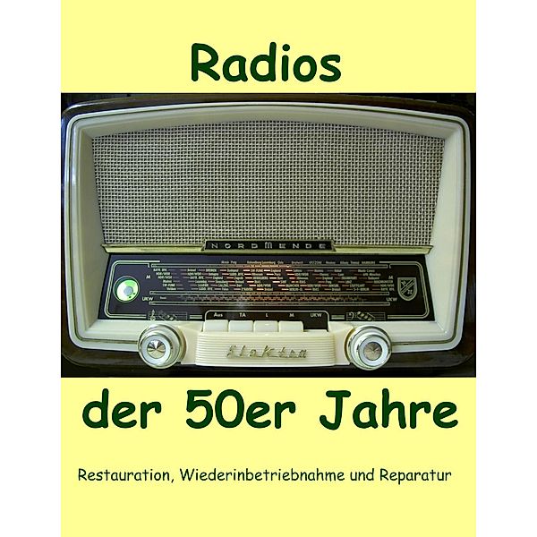 Radios der 50er Jahre, Eike Grund