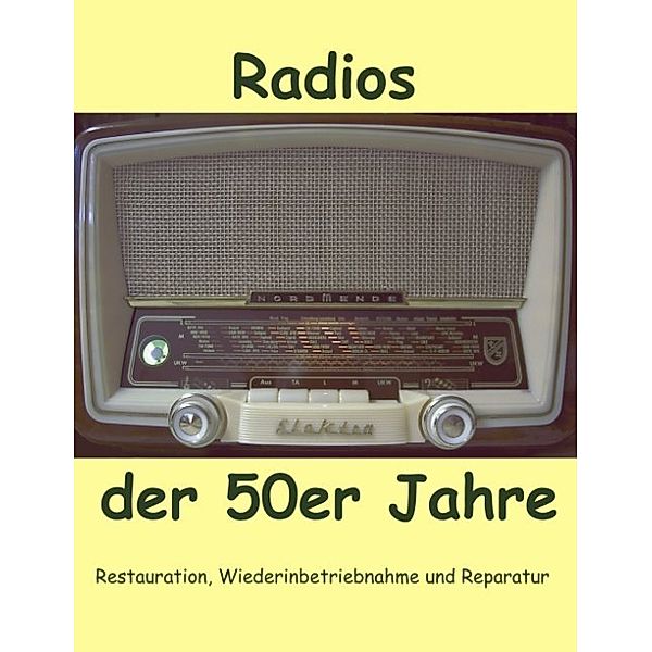 Radios der 50er Jahre, Eike Grund