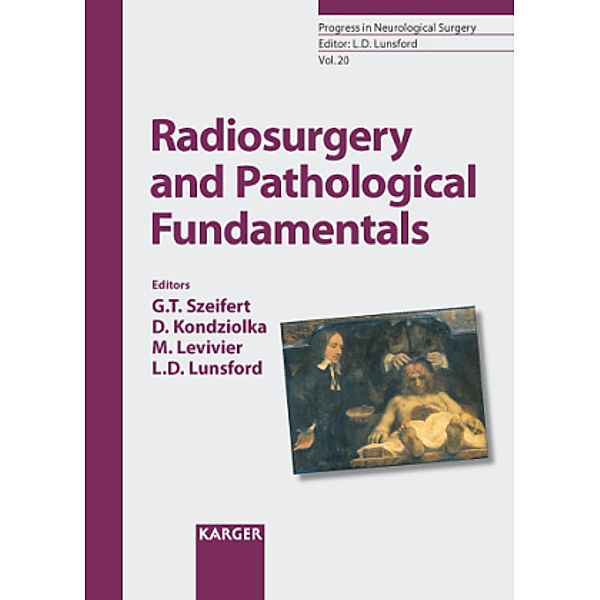 Radiosurgery and Pathological Fundamentals