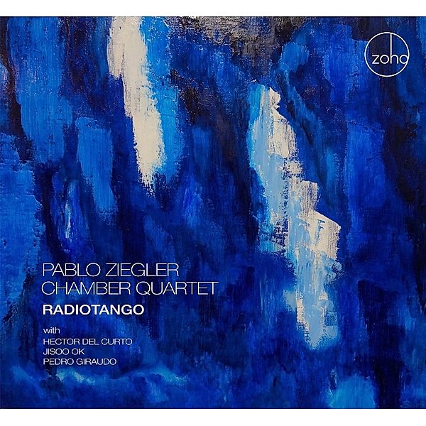 Radiotango, Pablo Chamber Ziegler Quartet