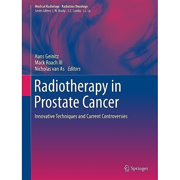 Radiotherapy in Prostate Cancer / Medical Radiology