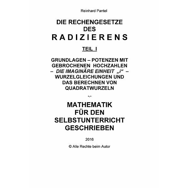 RADIZIEREN - Teil I - LEHRBUCH mit Abschlusstest, Reinhard Pantel