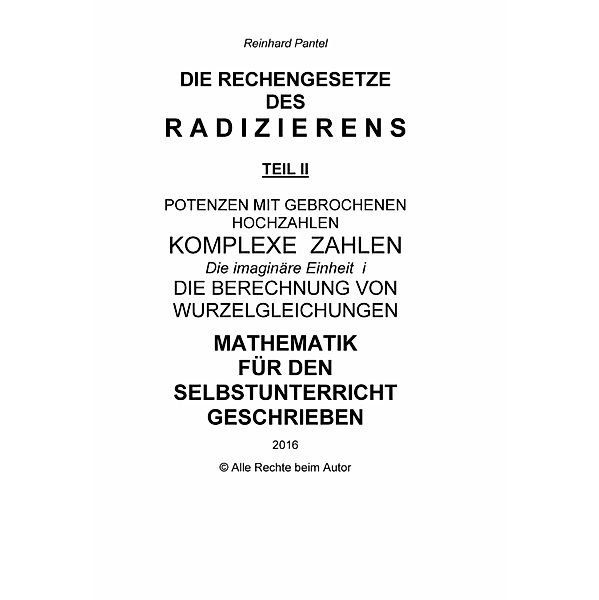 RADIZIEREN - TEIL II - LEHRBUCH, Reinhard Pantel