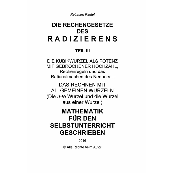 RADIZIEREN - TEIL III - LEHRBUCH, Reinhard Pantel