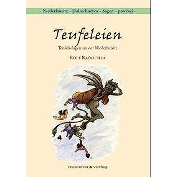 Radochla, R: Teufeleien, Rolf Radochla