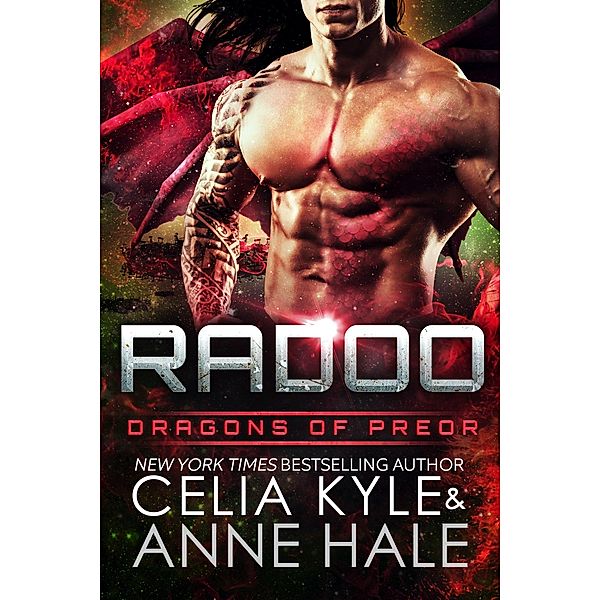 Radoo (Dragons of Preor) / Dragons of Preor, Celia Kyle, Anne Hale