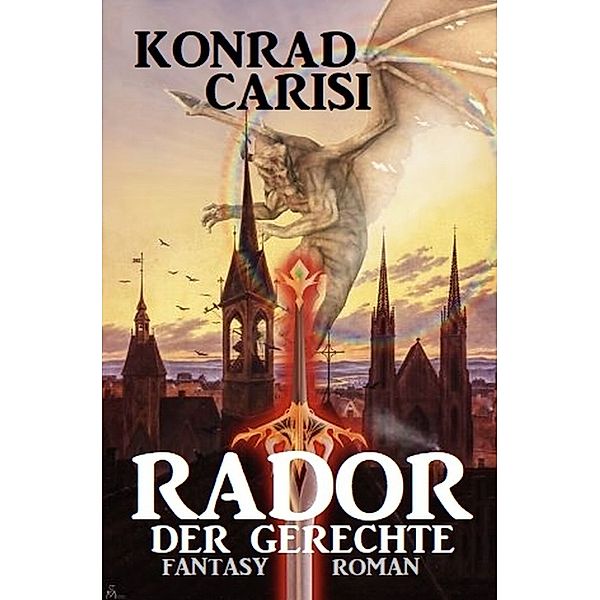 Rador der Gerechte, Konrad Carisi