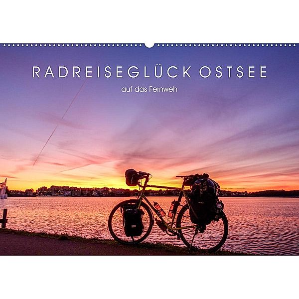 Radreiseglück Ostsee (Wandkalender 2023 DIN A2 quer), Bernd Schadowski