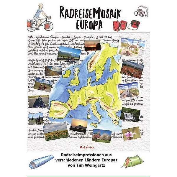 Radreisemosaik Europa, Tim Weingartz