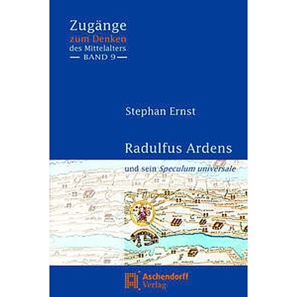 Radulfus Ardens und sein Speculum universale, Stephan Ernst