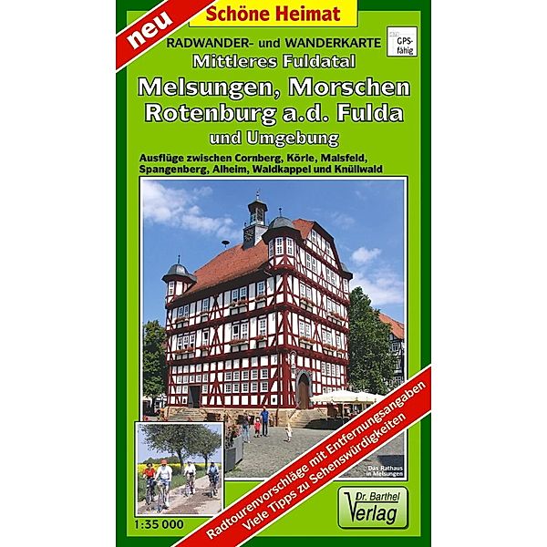Radwander- und Wanderkarte Mittleres Fuldatal, Melsungen, Morschen, Rotenburg a.d. Fulda und Umgebung, Verlag Dr. Barthel