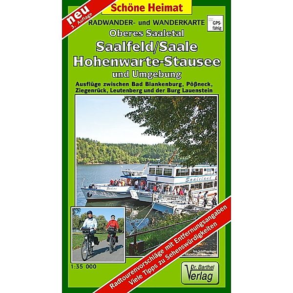 Radwander- und Wanderkarte Oberes Saaletal, Saalfeld/Saale, Hohenwarte-Stausee und Umgebung, Verlag Dr. Barthel