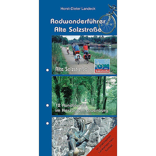 Radwanderführer Alte Salzstrasse, Horst-Dieter Landeck