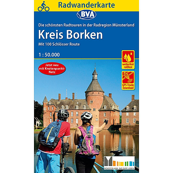 Radwanderkarte 1:50.000 / Radwanderkarte BVA Die schönsten Radtouren in der Radregion Münsterland - Kreis Borken, 1:50.000, reiss- und wetterfest, GPS-Tracks Download
