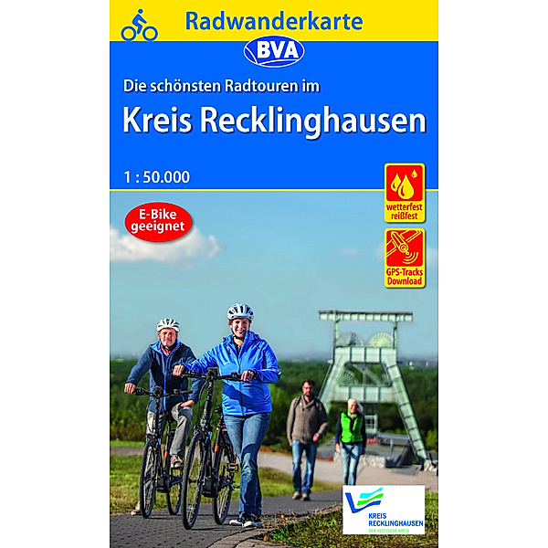 Radwanderkarte BVA Die schönsten Radtouren im Kreis Recklinghausen, 1:50.000, reiß- und wetterfest, GPS-Tracks Download, Kreisverwaltung Recklinghausen