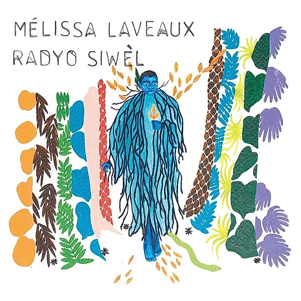 Radyo Siwel (Vinyl), Melissa Laveaux