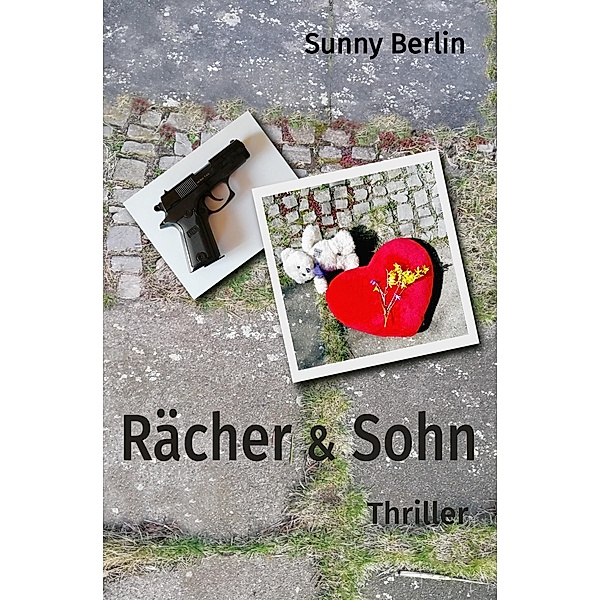 Rächer & Sohn, Sunny Berlin