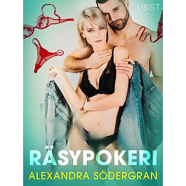 Räsypokeri - eroottinen novelli, Alexandra Södergran