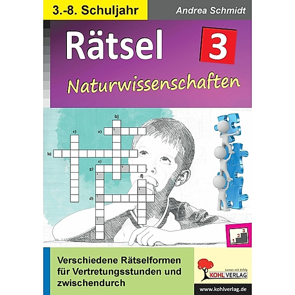 Rätsel / Band 3: Naturwissenschaften, Andrea Schmidt