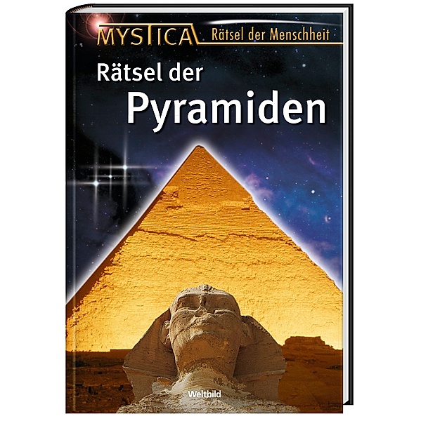 Rätsel der Pyramiden (Mystica - Rätsel der Menschheit)