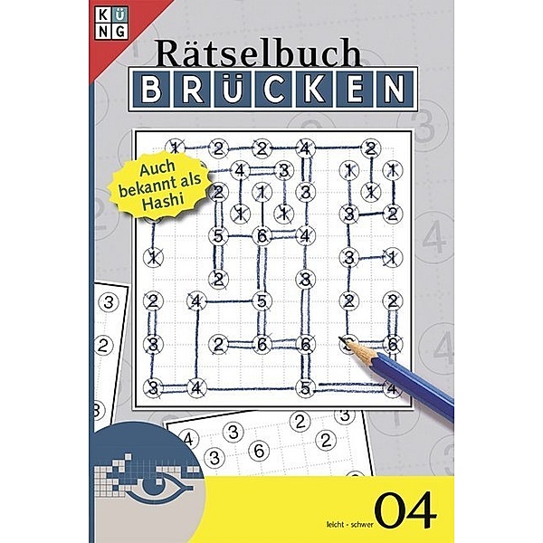 Rätsel fürs Auge / Brücken-Rätselbuch, Auch bekannt als Hashi. .4..4, Conceptis Puzzles