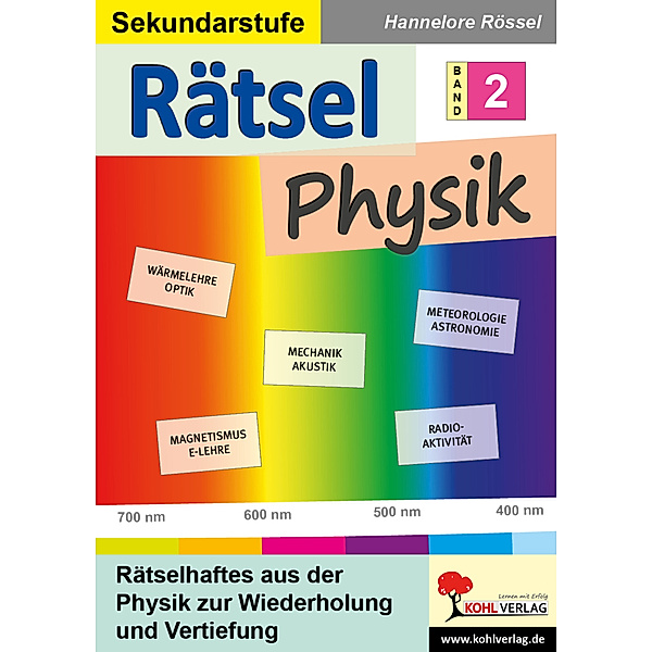 Rätsel Physik / Band 2, Hannelore Rössel