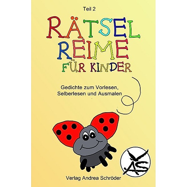 Rätsel-Reime für Kinder.Bd.2, Andrea Schröder