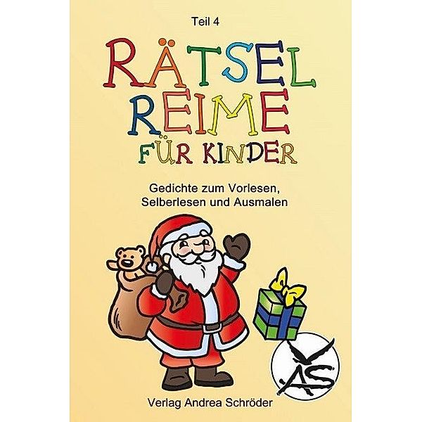 Rätsel-Reime für Kinder. Weihnachten.Bd.4, Andrea Schröder