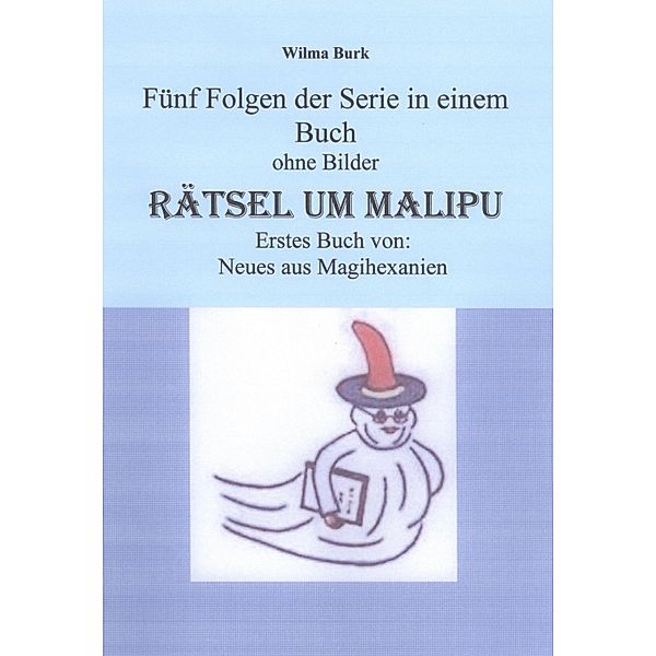 Rätsel um Malipu, Wilma Burk