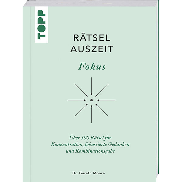 RätselAuszeit - Fokus, Gareth Moore